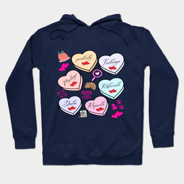 Psychology Valentines, School Psychologist Valentine Hoodie by joy 32